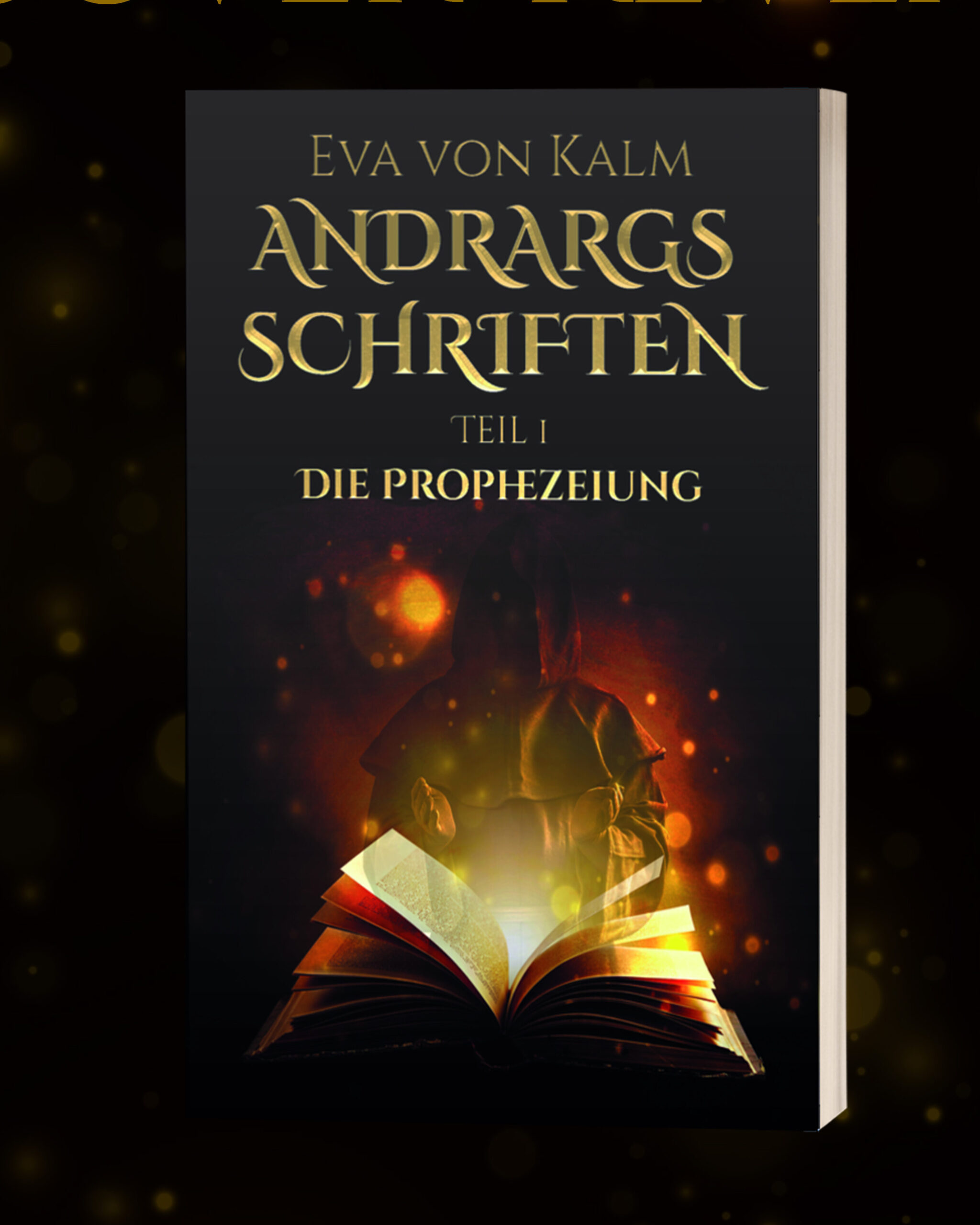 Buch Andrargs Schriften, Cover, Grimdark Fantasy, Licht und Schatten, Buch der Prophezeiungen, Dämon